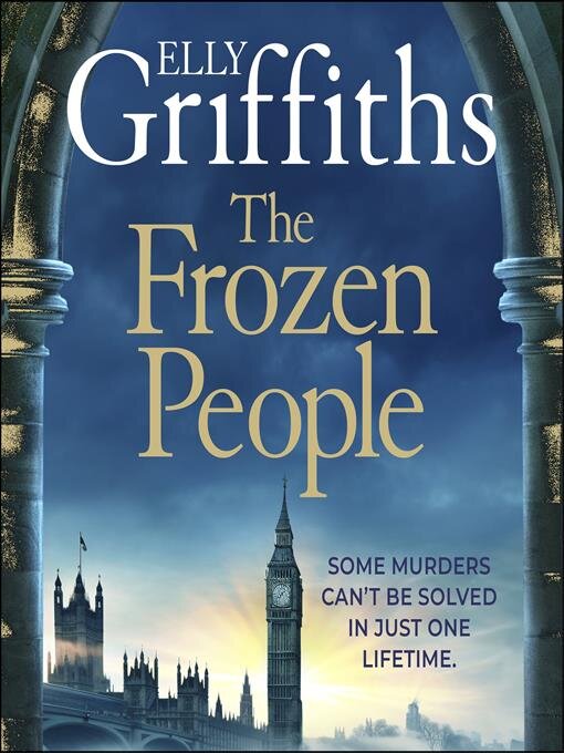 Title details for The Frozen People by Elly Griffiths - Wait list